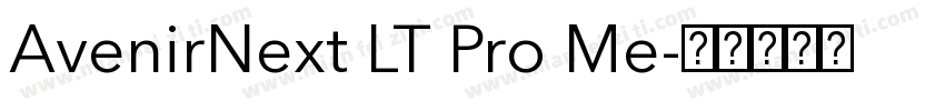 AvenirNext LT Pro Me字体转换